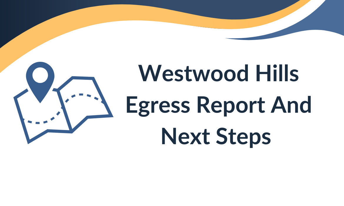 Westwood Hills Supplementary Egress Report