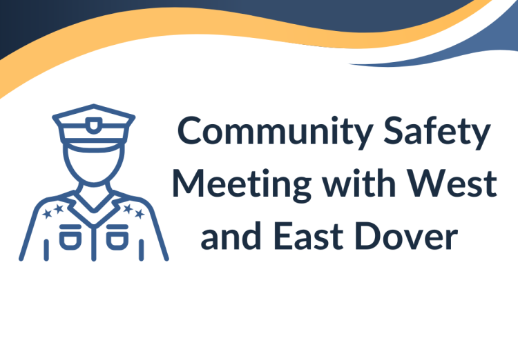 West East Dover community safety meeting